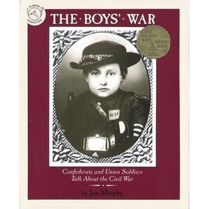 The Boys' War: Confederate and Union Soldiers Talk about the Civil War -- Jim Mu